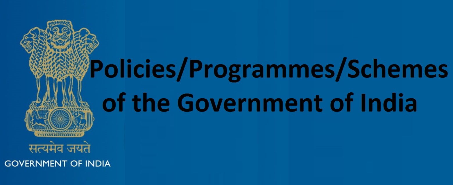 govt. schemes and polices