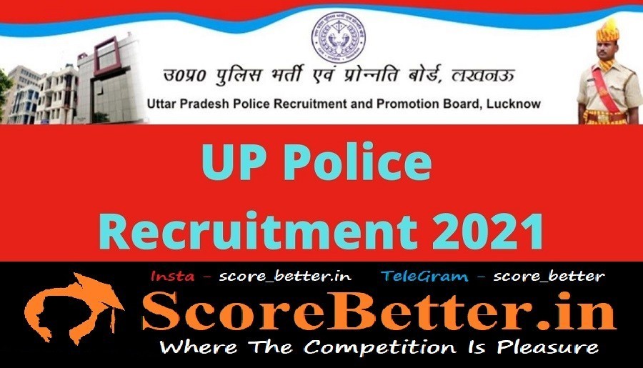 UP Police vacancy 2021 | Scorebetter,in