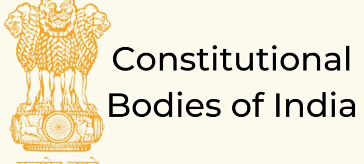 Constitutional Bodies of India