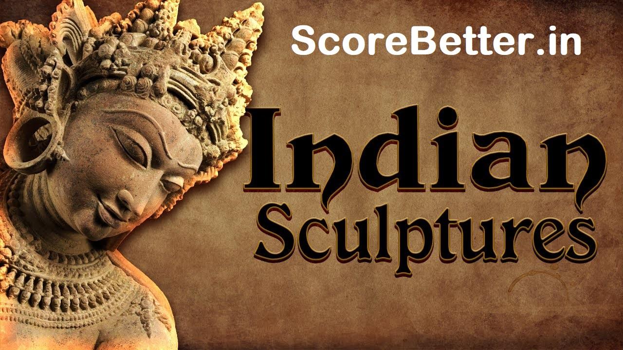 Sculpture Tradition in India