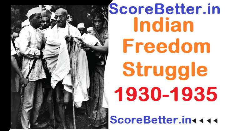 Indian Freedom 1930 1935 1